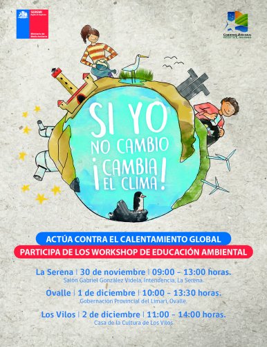 Gobierno Regional educará para enfrentar el cambio climático en La Serena, Ovalle y Los Vilos